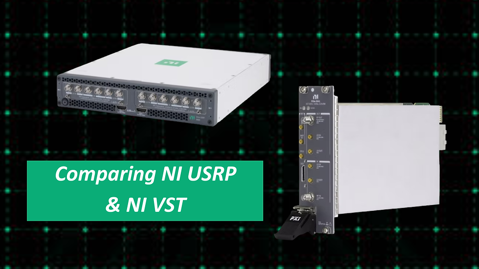 NI VST 5842 and NI USRP X420 with text box that reads "Comparing NI USRP & NI VST"